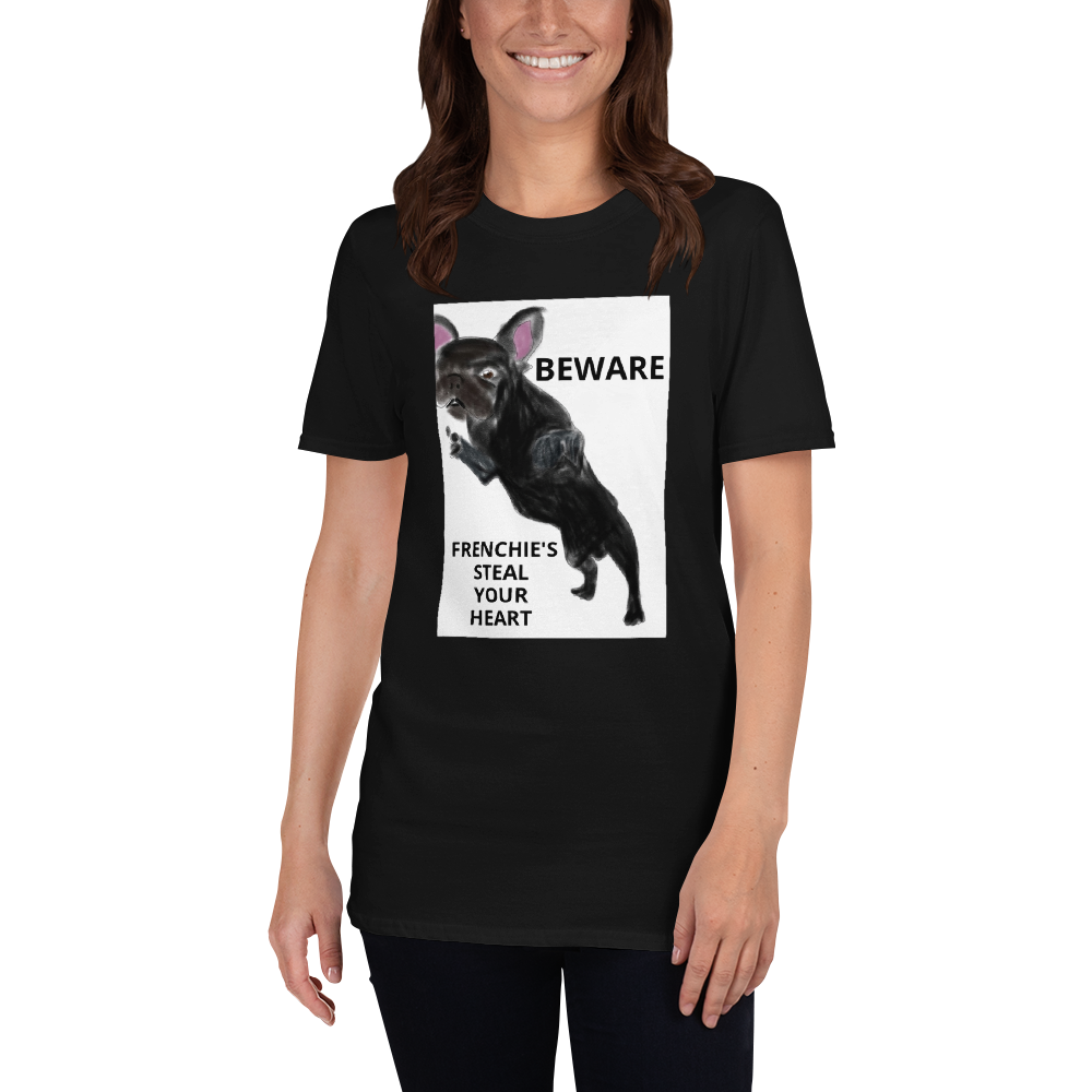 "BEWARE FRENCHIE'S STEAL YOUR HEART" Graphic Short-Sleeve Unisex T-Shirt